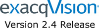 exacqVision Version 2.4 release @ ISC West 2007